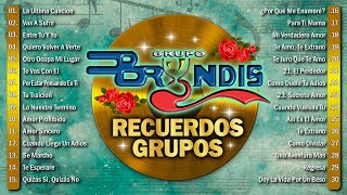 Grupo Bryndis Románticas del Recuerdo 💕 Grupo Bryndis Sus Mejores Canciones Inolvidables