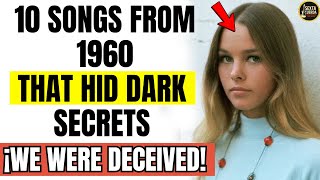 10 DARKEST Secrets Behind 60s Classic Songs