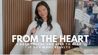 5 Hard Truths You Need to Hear If You Want Results
