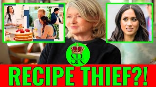 Martha Stewart TORCHES Meghan for Allegedly Stealing Recipes for Netflix Show!