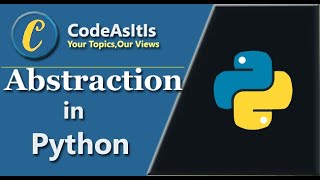 Abstraction in Python || Abstract Class and method || OOPS in Python || Learn Python Programming