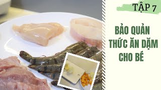 BẢO QUẢN THỨC ĂN DẶM CHO BÉ ĐÚNG CÁCH VÀ GIÚP MẸ TIẾT KIỆM THỜI GIAN//PEANUT ĂN DẶM (TẬP 7)