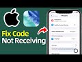 How To Fix Not Receiving Verification Code On Your iPhone !