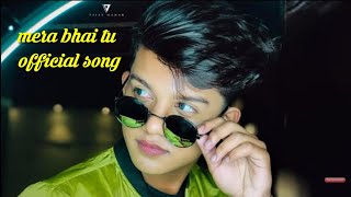 Mera bhai tu official song || Cg Hungama friends || Emotional  song