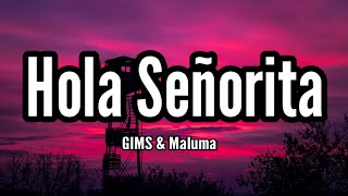 GIMS, Maluma - Hola Señorita (Maria) [Video]