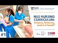 NUS Nursing Curriculum: Lectures, Lessons, and is it hard? | Nurse Says