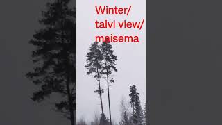 winter/talvi                         view/maisema    which season is better winter or summer￼ #view