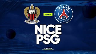🔴 NICE - PSG // ClubHouse ( ogcn vs paris )