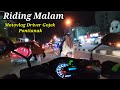 Live On Bid Gojek Pontianak Riding malam Hari di Jalan Putri chandra midi pontianak - motovlog gojek