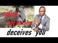 Watch out that no one deceives you/ pastor Bienvenue Leon