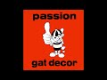 monski - mashup 7 -age of love - age of love vs  gat decor - passion