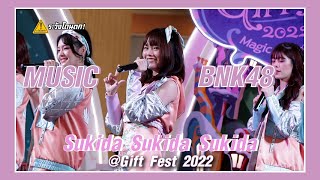 [FanCam] Music BNK48 - Sukida Sukida Sukida @Gift Fest 2022 Terminal21 Asok #ระวังโดนตก !