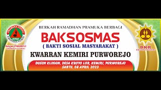 Baksos DKR dan Pramuli Kwarran Kemiri 2023