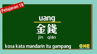 Kosa Kata Mandarin itu Gampang Part 18: Uang | Belajar Bahasa Mandarin