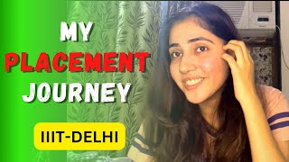 My Placement Journey | IIIT DELHI