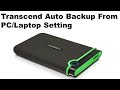 Transcend External Drive Auto Backup Setting And Schedule