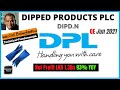 🇱🇰Dipped Products PLC (DIPD.N) | QE June 2021 | Fundamental and Technical Analysis