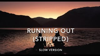 Etham - Running Out (Stripped) SLOW, DEEP