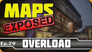 Ep. 28 - Overload! | Maps Exposed! (Lines of Sight, Jumps \u0026 Spots)