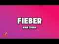 Nina Chuba - FIEBER [Lyrics]