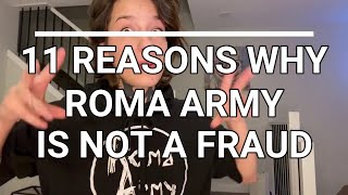 11 reasons why Roma Army is NOT a Fraud