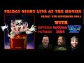 Friday Night Live At The Movies