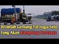 DISINILAH GERBANG TOL JOGJA SOLO YANG AKAN RAMPUNG PERTAMA