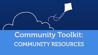 Community Toolkit: Community Resources