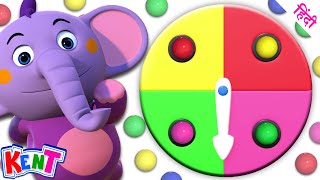 Ek Chota Kent | Learn with Color Spin Wheel | Best Learning Videos for Toddlers in Hindi