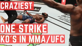 CRAZIEST One Strike KO´s In MMA/UFC