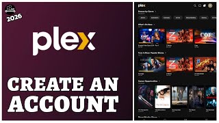 How to Create a New Plex Account (2026 Tutorial)?