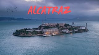 Alcatraz: Tour US Most Infamous Prison