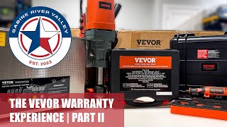 The Vevor Warranty Experience Part II