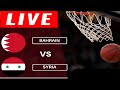 🔴 LIVE 🏀 BAHRAIN 🇧🇭 vs 🇸🇾 SYRIA | FIBA ASIA CUP QUALIFIERS 2025 | GROUP F | FULL GAME HIGHLIGHTS