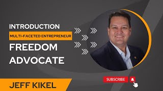 Unlocking Entrepreneurial Freedom with Jeff Kikel | Ep 107 |