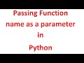 Passing Function name as a Parameter in Python