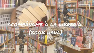 ACOMPÁÑAME A LA LIBRERÍA | Te muestro todos los libros que he adquirido en los últimos meses📚❤️