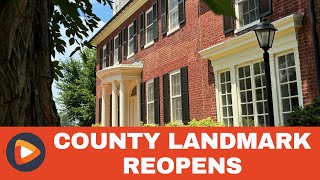 County Landmark Woodlawn Manor Reopens
