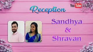 Sandhya 💕 Shravan Reception Live On 05.04.2022