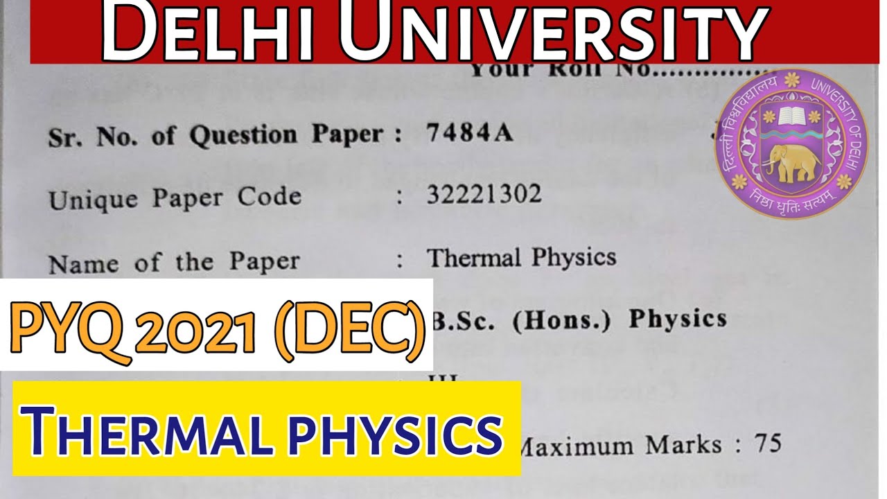 Thermal Physics PYQ- 2021|| Delhi University BSc.( H )physics - YouTube