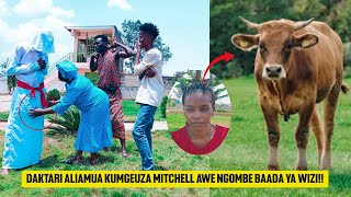 Tazama Maajabu Live!🙆😱 Daktari aaamua Kugeuza Mitchell kuwa Ng'ombe🐄🙆 Mama Mitchell alipiga Magoti😭💔