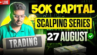 Scalping Series | Live Option Trading With 50K | 27 AUG | Scalping in Nifty Bank by Radhe The Trader