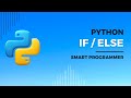 if else | Python if else | if/else in python programming | Nested If | Python for absolute beginners