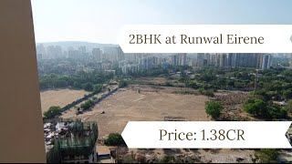 Unused 2BHK @Dhokali Thane | Runwal Eirene | 700+ Carpet | 2BHK for Sale @runwal Eirene