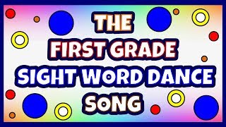 First Grade Sight Words Dance Song - LEARN HOW TO READ with over 40 FIRST GRADE SIGHT WORDS