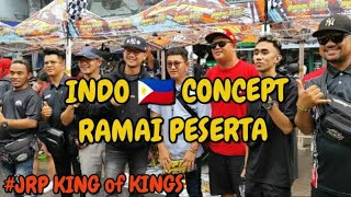 INDO 🇵🇭 CONCEPT RAMAI PESERTA DI JRP KING of KINGS FILIPINA Vol. 3