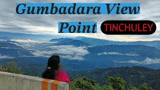 Tinchuley Sightseeing | Tinchuley Tour Plan | Gumbadara View Point