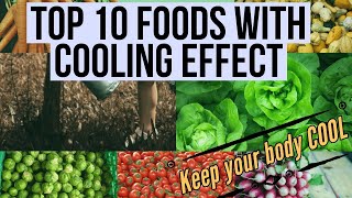 Foods to reduce body heat naturally | how to reduce heat in house