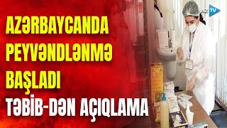 Təcili! Azərbaycanda virusa qarşı PEYVƏNDLƏNMƏ BAŞLADI: İlk mərhələdə 34 min şəxsə tətbiq edildi