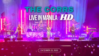 [HD] FORGIVEN NOT FORGOTTEN - The Corrs - Live in Manila 2023 | Day 2  - 10/22/23